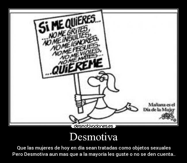 carteles mujeres sexo objetos sexuales mujeres etc desmotivaciones