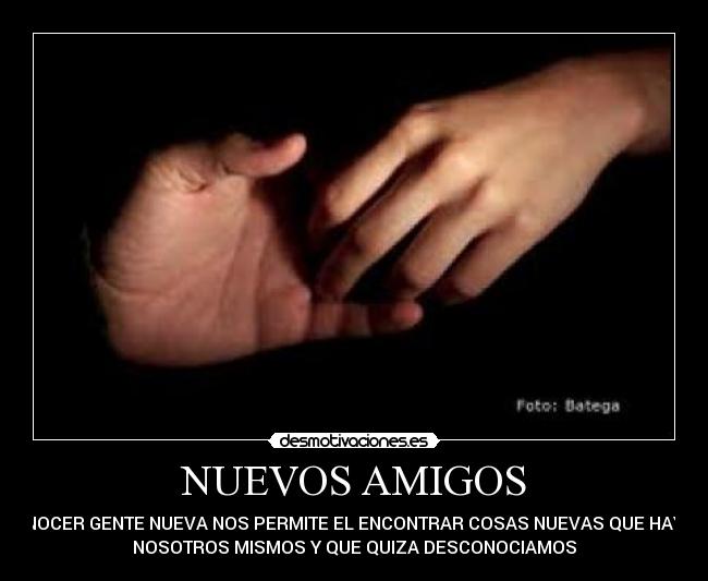 NUEVOS AMIGOS -