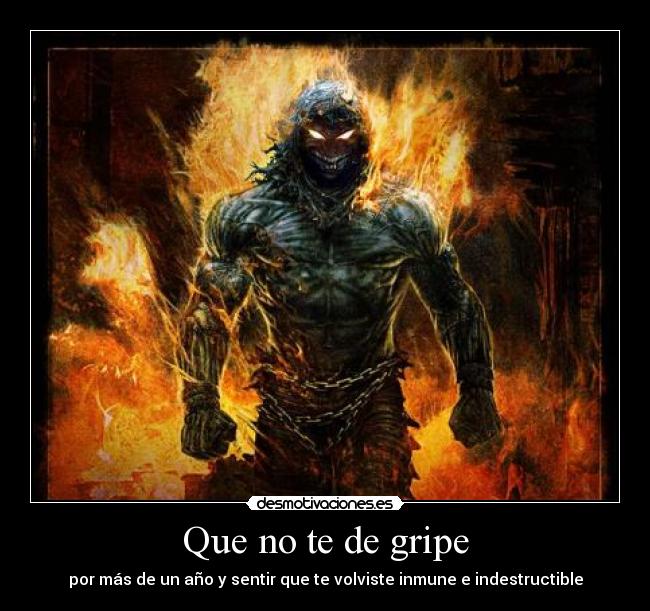 Que no te de gripe -