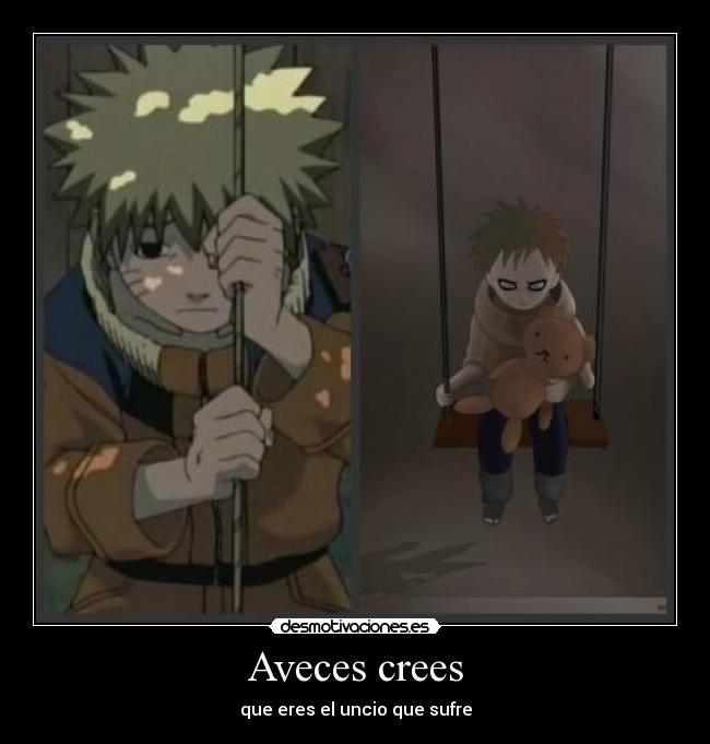 Aveces crees -