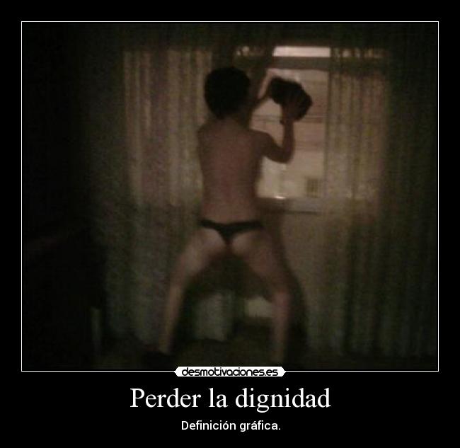 Perder la dignidad - Definición gráfica.