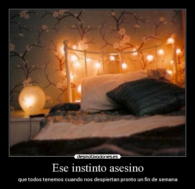 Ese instinto asesino -