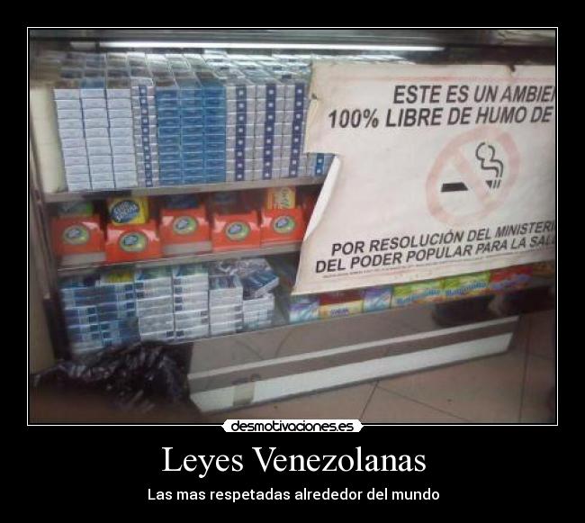 Leyes Venezolanas - Las mas respetadas alrededor del mundo