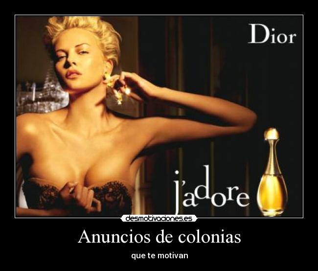 Anuncios de colonias - que te motivan