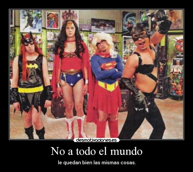 No a todo el mundo - 