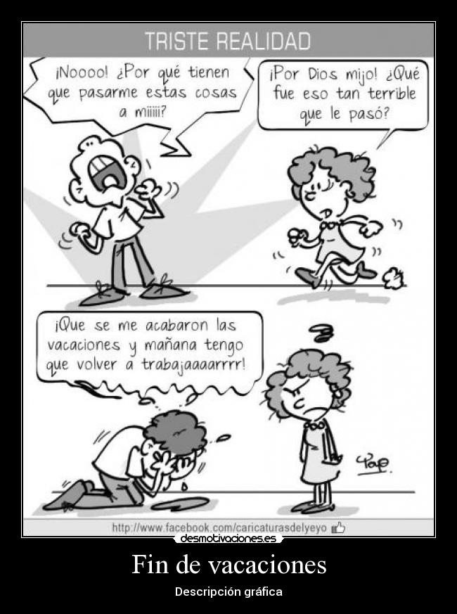 Fin de vacaciones - Descripción gráfica