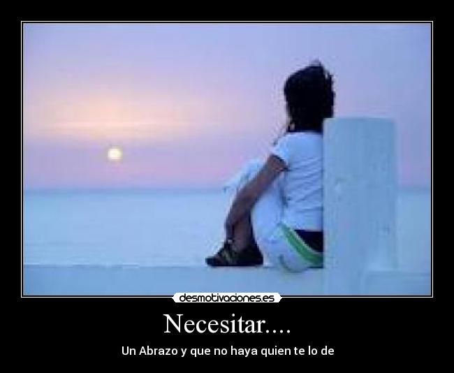 Necesitar.... -