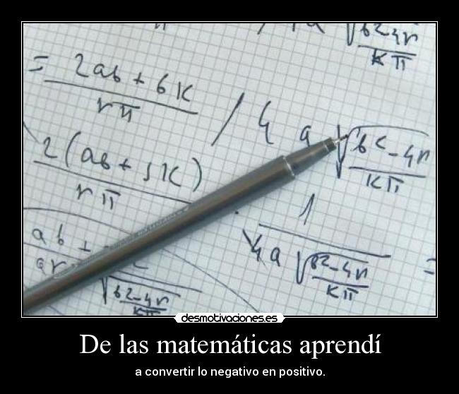 De las matemáticas aprendí -