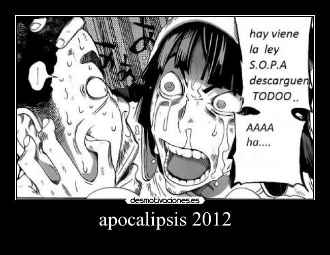 carteles apocalipsisi 2012 desmotivaciones