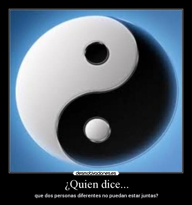 ¿Quien dice... -