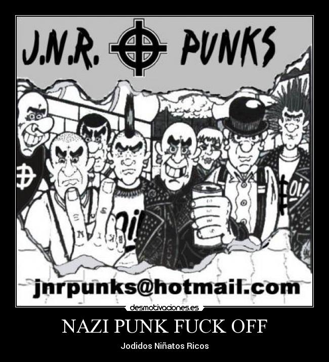 carteles clanantifas kaf nazi punk antifacista antifa nazipunk jnr desmotivaciones