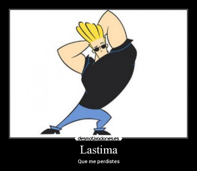 Lastima -