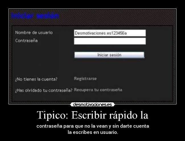 Tipico: Escribir rápido la -