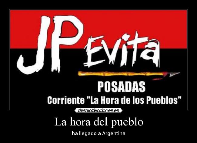 La hora del pueblo - ha llegado a Argentina