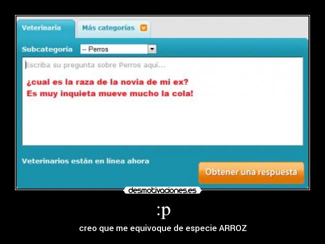 :p - creo que me equivoque de especie ARROZ