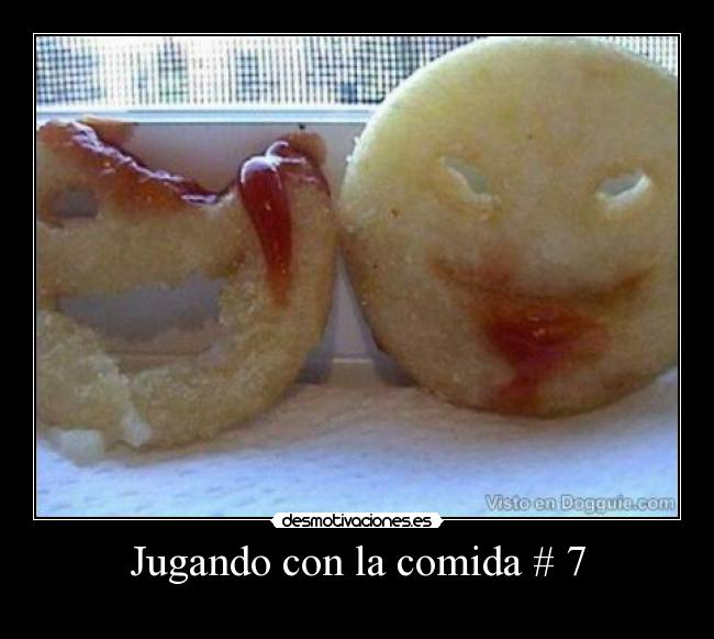 Jugando con la comida # 7 - 