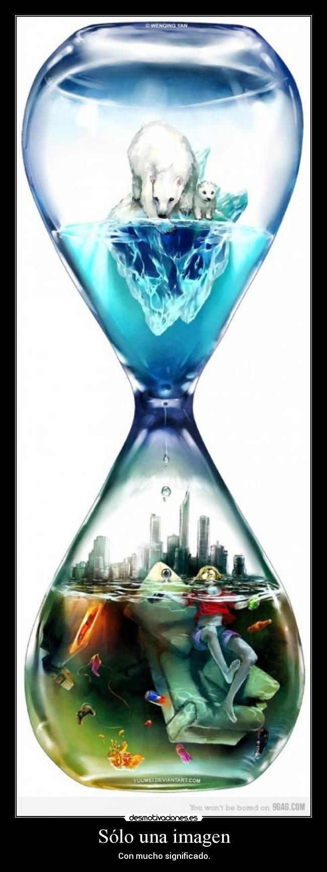 Sólo una imagen - Con mucho significado.