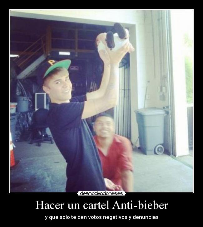 carteles para las beliebers cagantes desmotivaciones