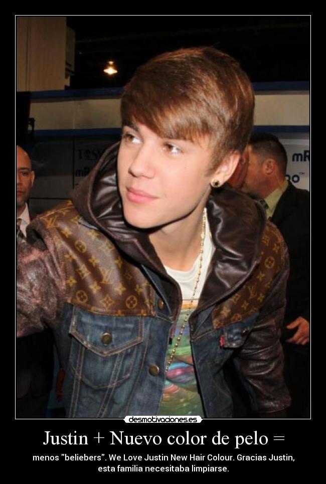 Justin + Nuevo color de pelo = - 