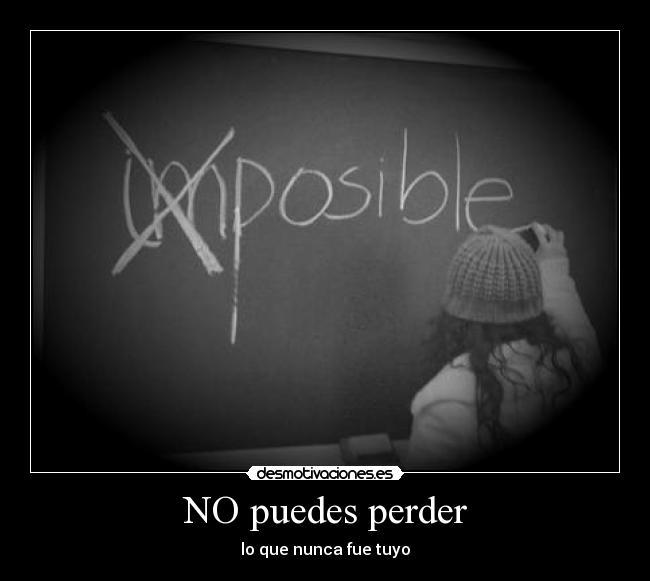 NO puedes perder - 
