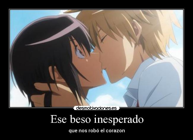 Ese beso inesperado -