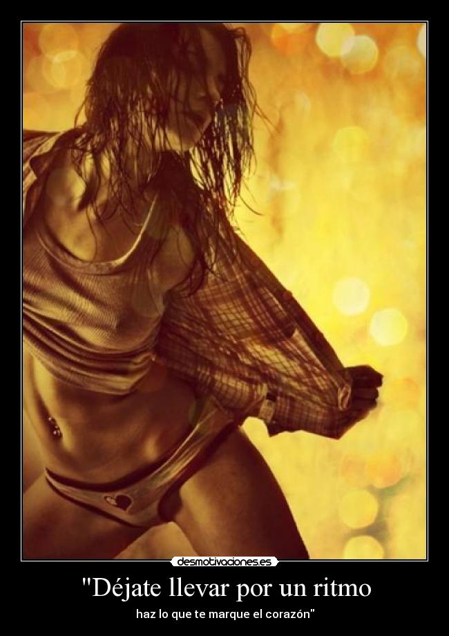 Déjate llevar por un ritmo - 