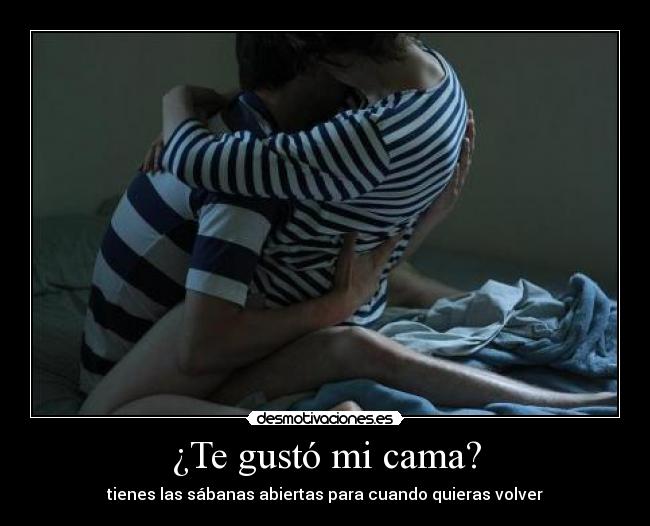 ¿Te gustó mi cama? - 