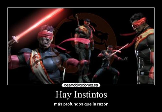 Hay Instintos - más profundos que la razón