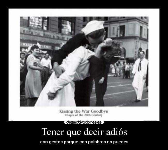 Tener que decir adiós - 