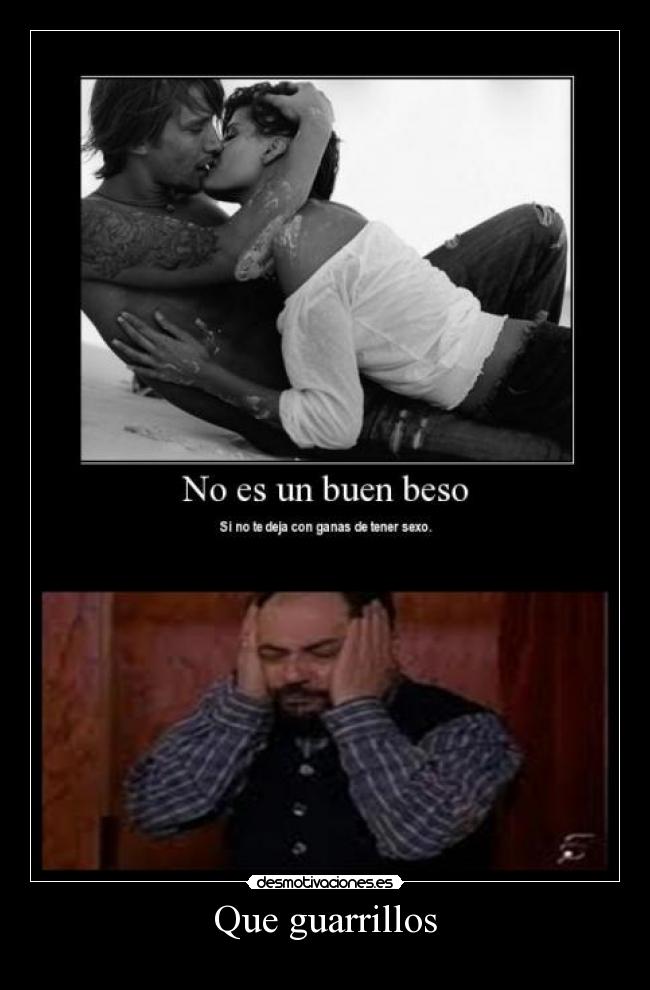 Que guarrillos - 
