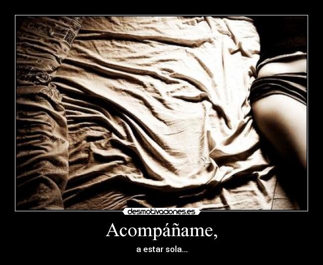 Acompáñame, - 