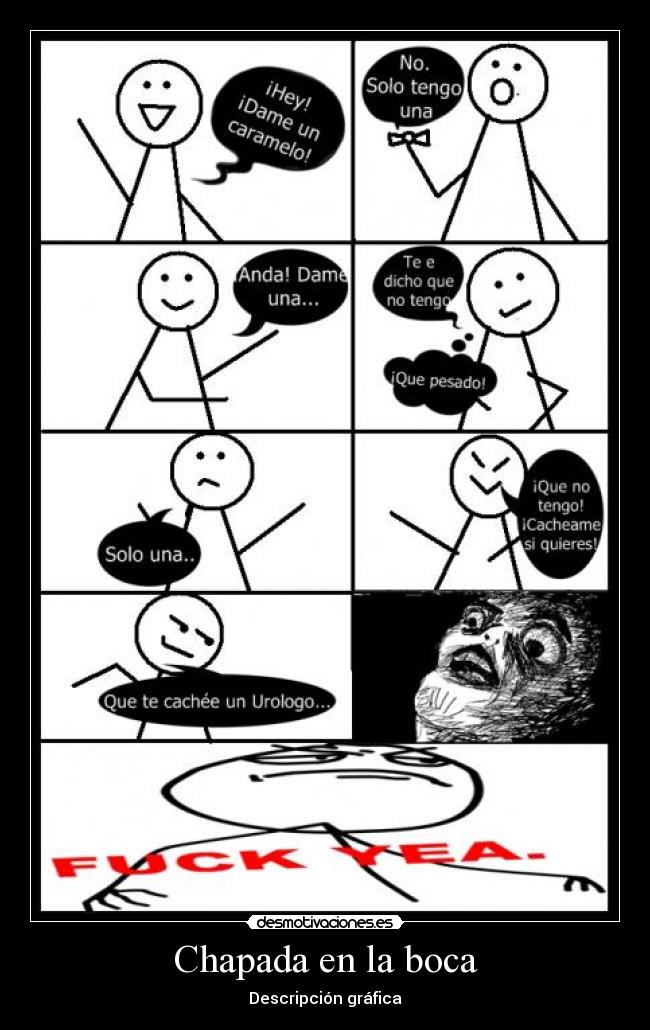 Chapada en la boca - Descripción gráfica