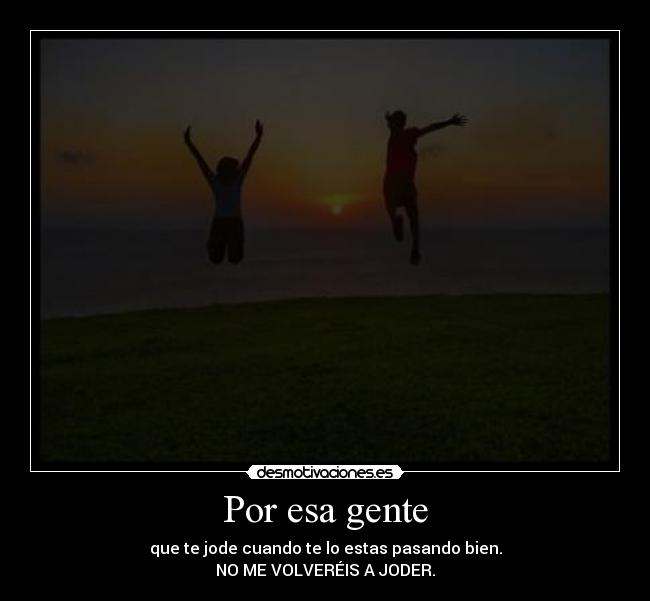 Por esa gente -