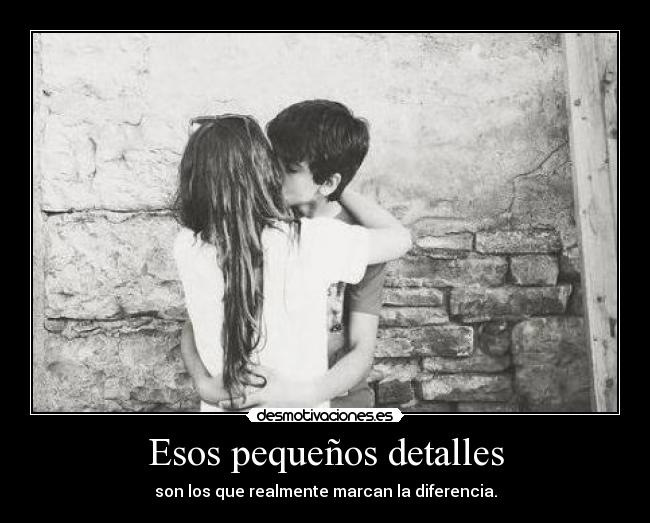 Esos pequeños detalles -