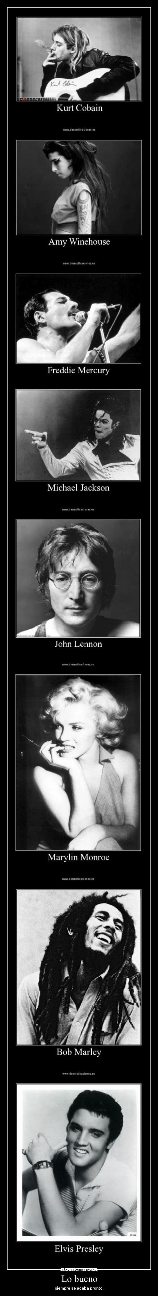 Lo bueno - siempre se acaba pronto.