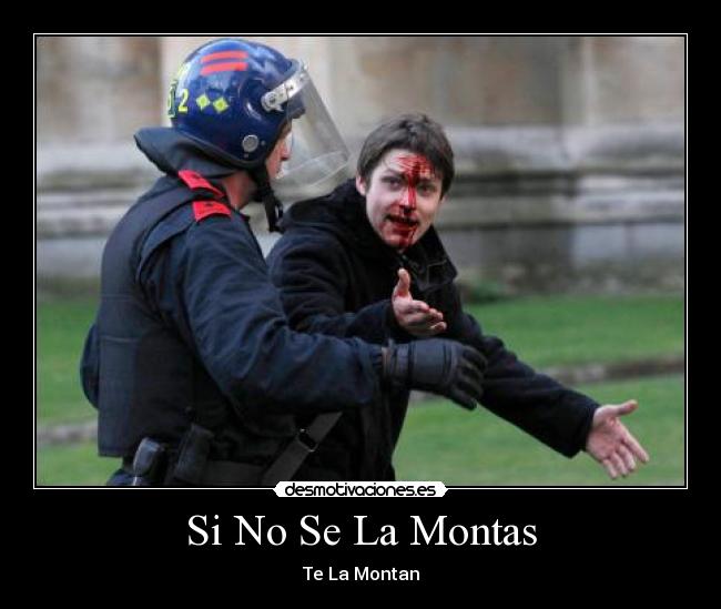 Si No Se La Montas -