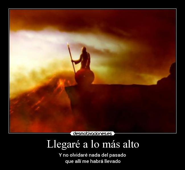 Llegaré a lo más alto - 