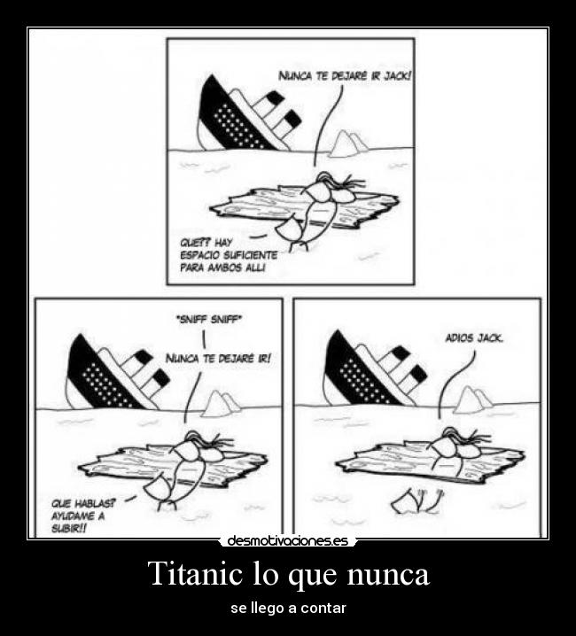 Titanic lo que nunca -