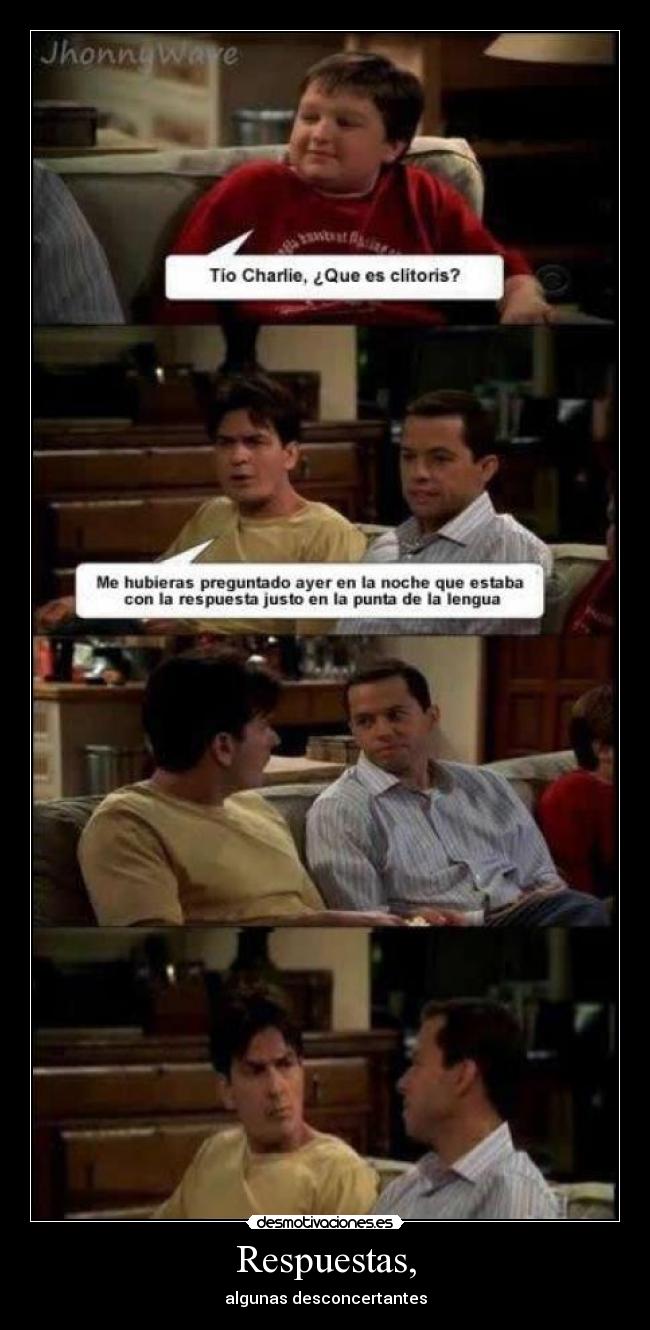 Respuestas, - algunas desconcertantes