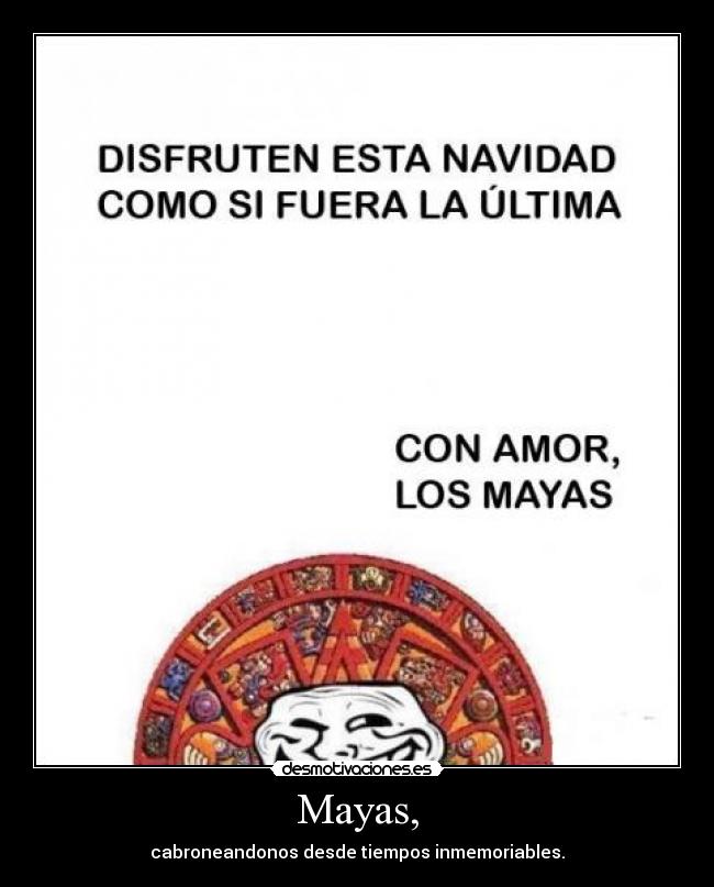 carteles mayas desmotivaciones