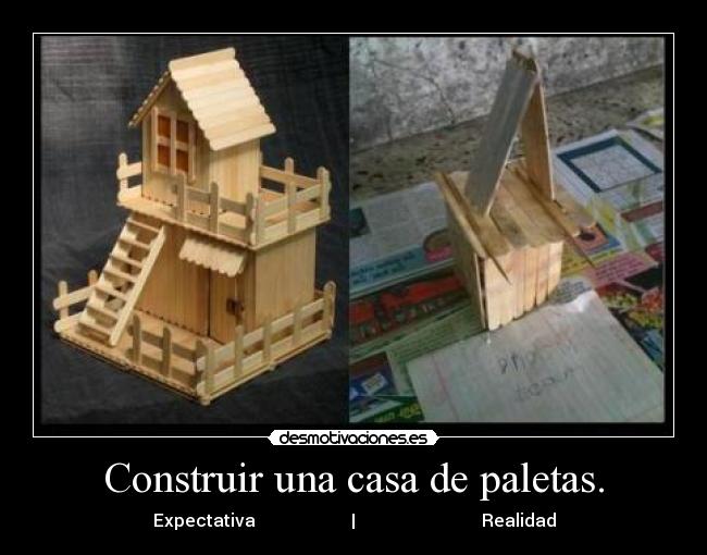 Construir una casa de paletas. - 