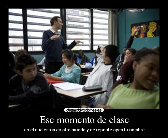 Ese momento de clase -