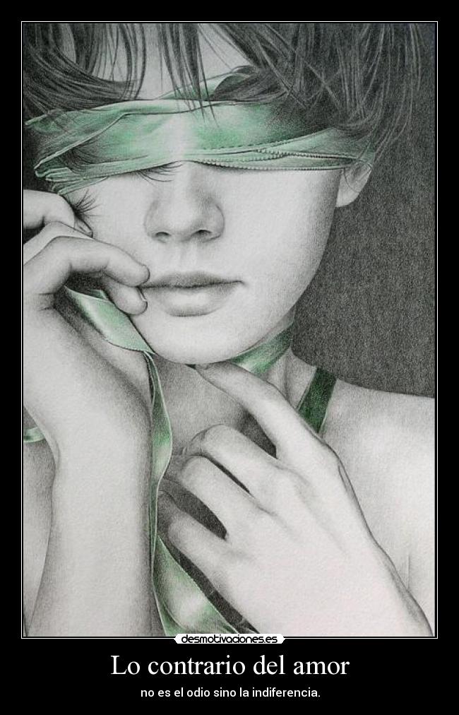 Lo contrario del amor - 