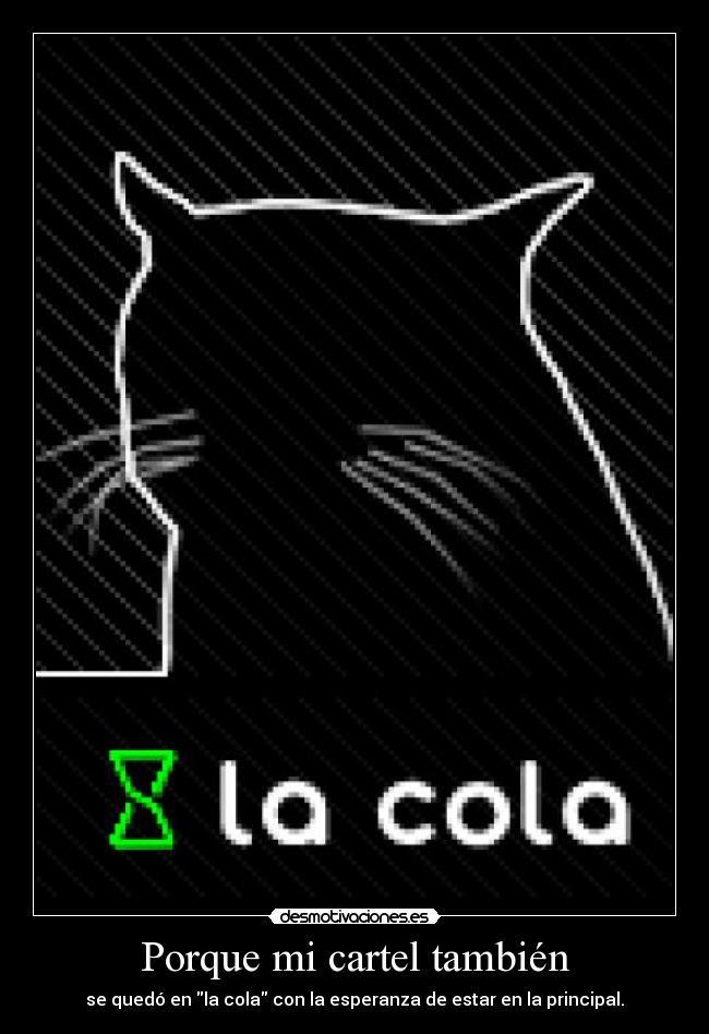 Porque mi cartel también - 