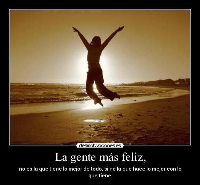 La gente más feliz, - 
