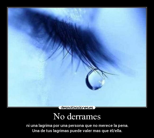 carteles lagrimas desmotivaciones