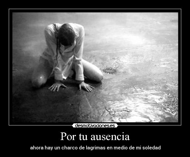 Por tu ausencia - 