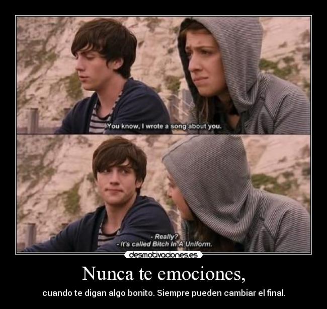 Nunca te emociones, - 