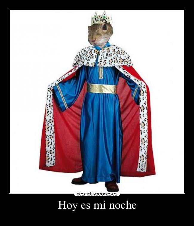 Hoy es mi noche -
