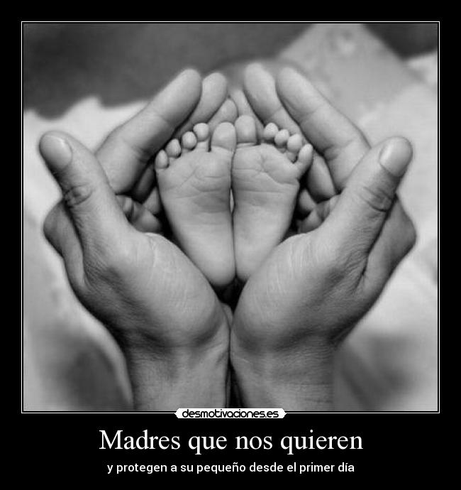 Madres que nos quieren - 